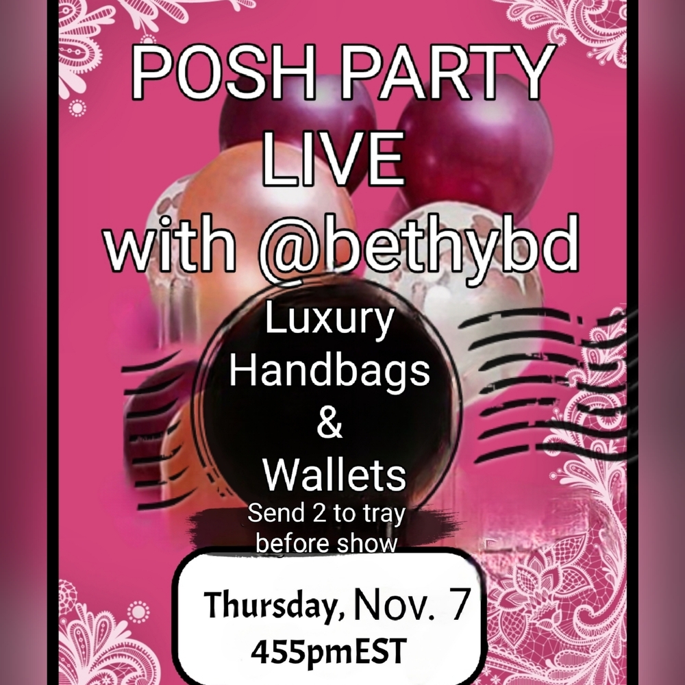 @bethybd POSH PARTY LIVE Now!! Badged/Featured Party Host Send to OPEN ➕️ for HP